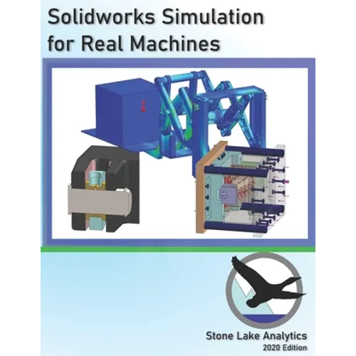 Solidworks Simulation for Real Machines - Paperback