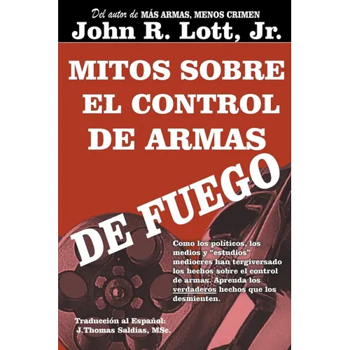 Mitos sobre el Control de Armas de Fuego - Paperback