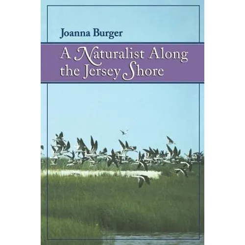 A Naturalist Along the Jersey Shore - Paperback