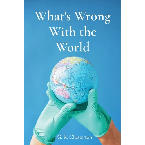 What's Wrong With the World - Paperback