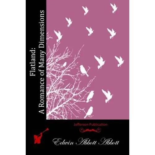 Flatland: A Romance of Many Dimensions - Paperback