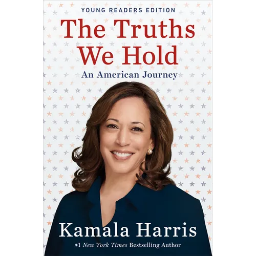 The Truths We Hold: An American Journey - Hardcover