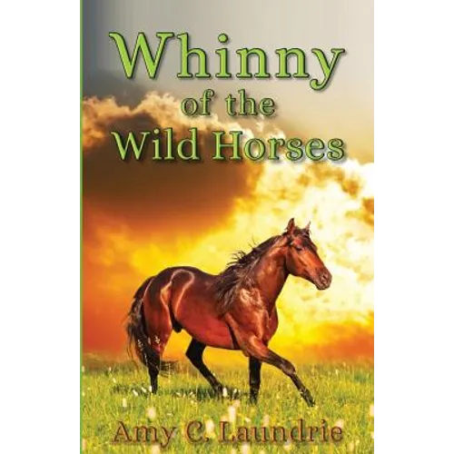 Whinny of the Wild Horses - Paperback