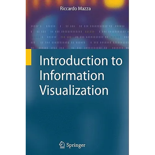 Introduction to Information Visualization - Paperback