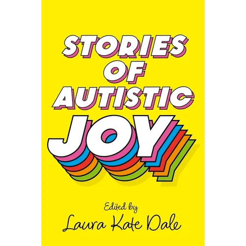 Stories of Autistic Joy - Paperback