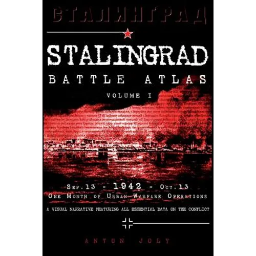 Stalingrad Battle Atlas: volume I - Paperback