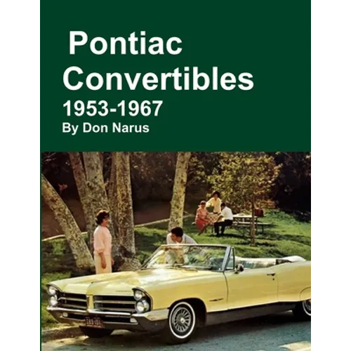 Pontiac Convertibles 1953-1967 - Paperback