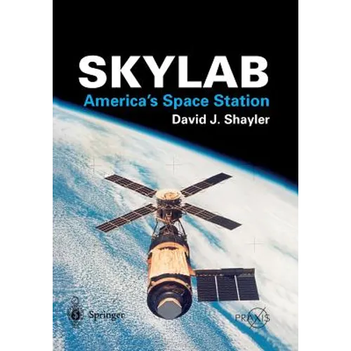 Skylab: America's Space Station - Paperback