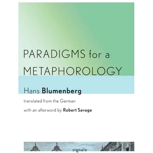 Paradigms for a Metaphorology - Hardcover