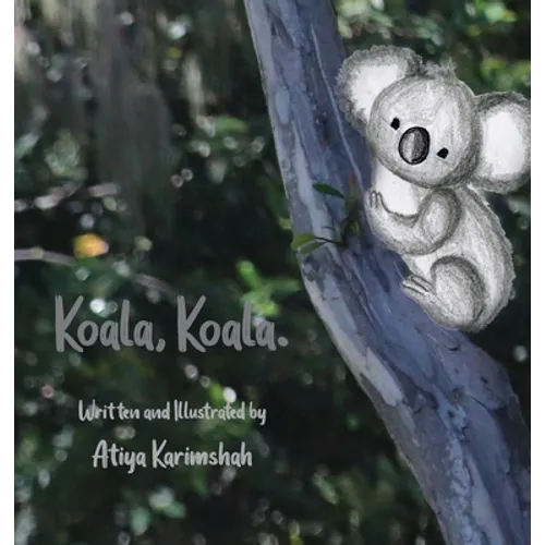 Koala, Koala. (Hardcover) - Hardcover