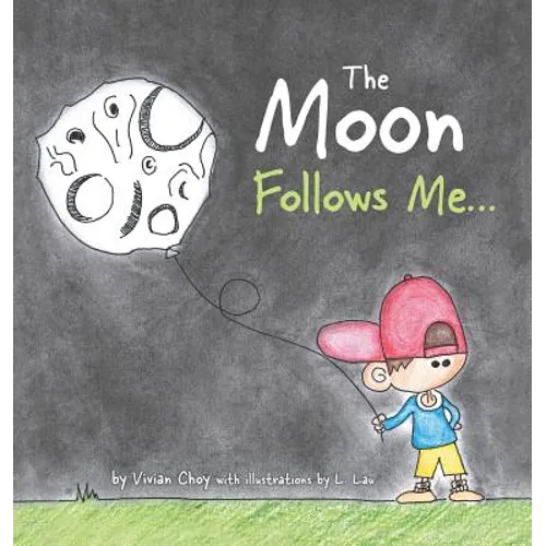 The Moon Follows Me... - Hardcover