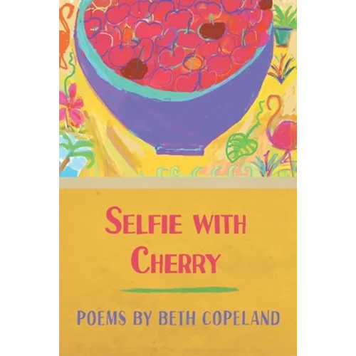 Selfie with Cherry - Paperback