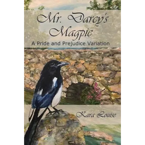 Mr. Darcy's Magpie - Paperback