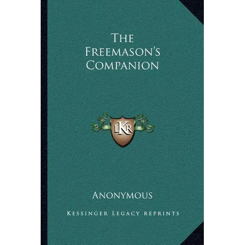 The Freemason's Companion - Paperback