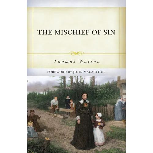 The Mischief of Sin - Paperback