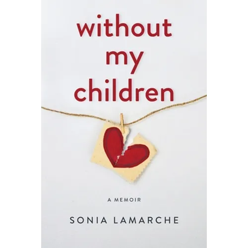 Without My Children - Paperback