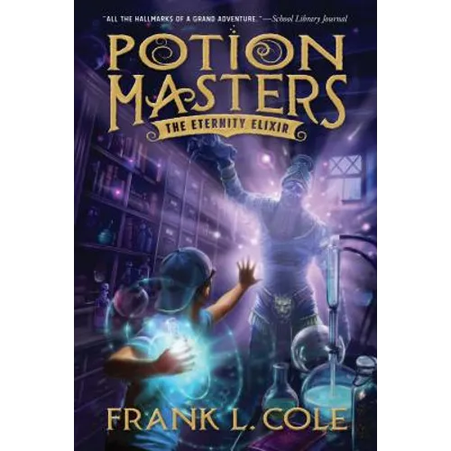 The Eternity Elixir: Volume 1 - Paperback