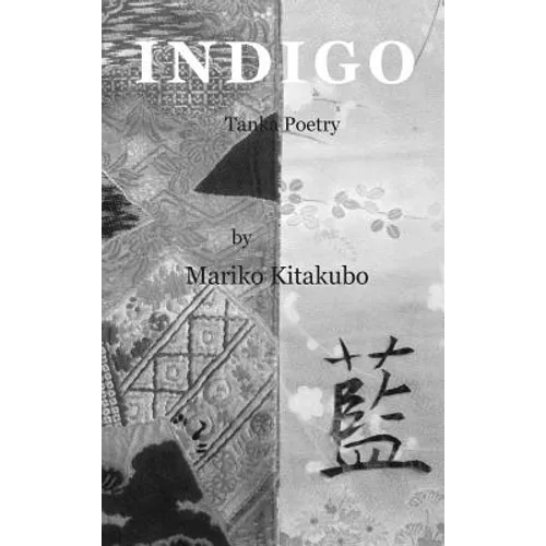 Indigo: Tanka Poetry - Hardcover