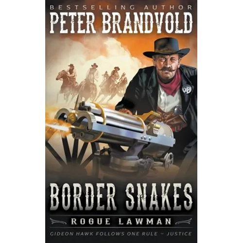 Border Snakes: A Classic Western - Paperback