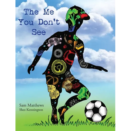 The Me You Don't See - Hardcover
