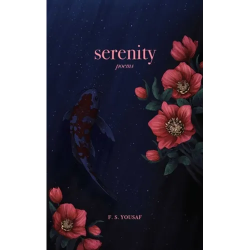 Serenity: Poems - Paperback