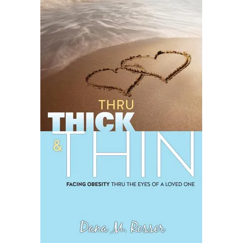 Thru Thick & Thin - Paperback