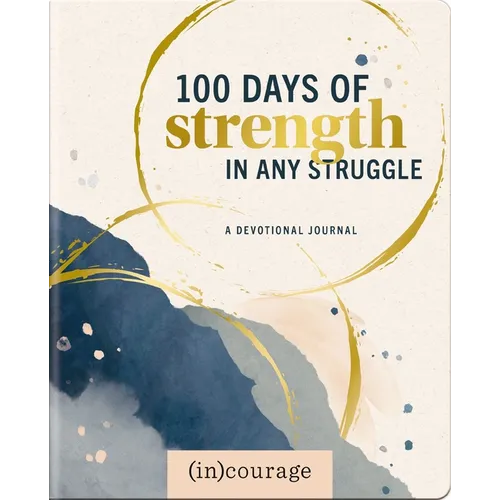 100 Days of Strength in Any Struggle - Paperback