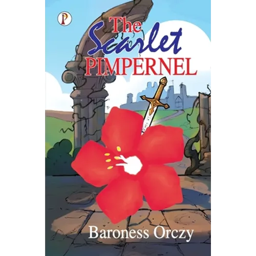 The Scarlet Pimpernel - Paperback