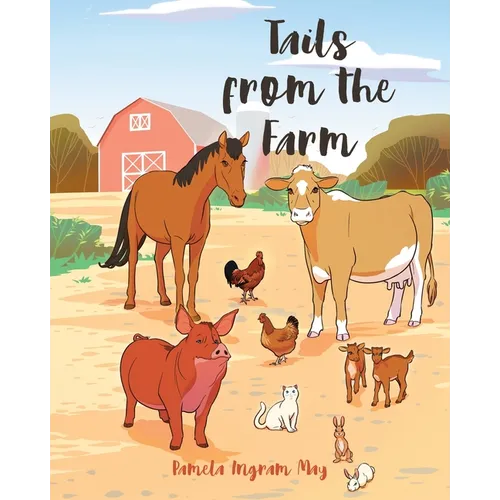 Tails from the Farm - Paperback