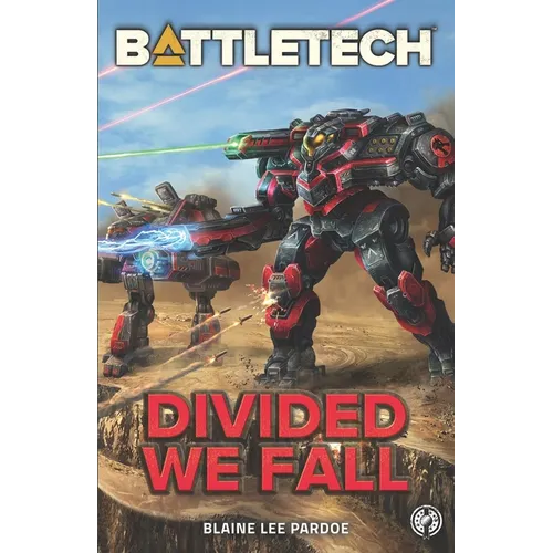 BattleTech: Divided We Fall: A BattleTech Novella - Paperback