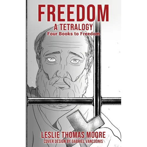 Freedom: A tetralogy Four Books to Freedom - Paperback