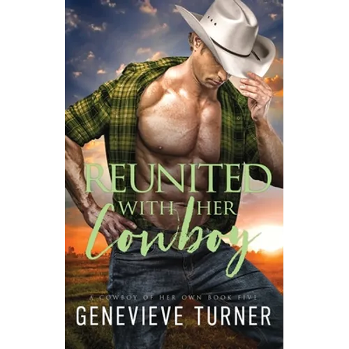 Reunited with Her Cowboy - Paperback