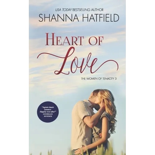 Heart of Love: (A Sweet Western Romance) - Paperback