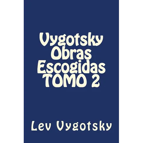 Vygotsky Obras Escogidas TOMO 2 - Paperback