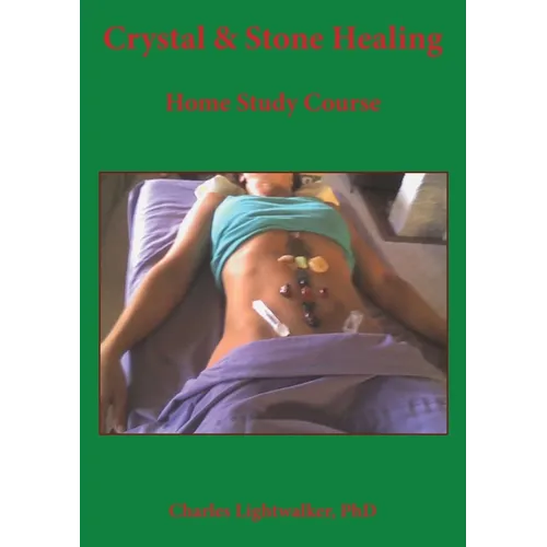 Crystal & Gemstone Healing Home Study Course - Paperback