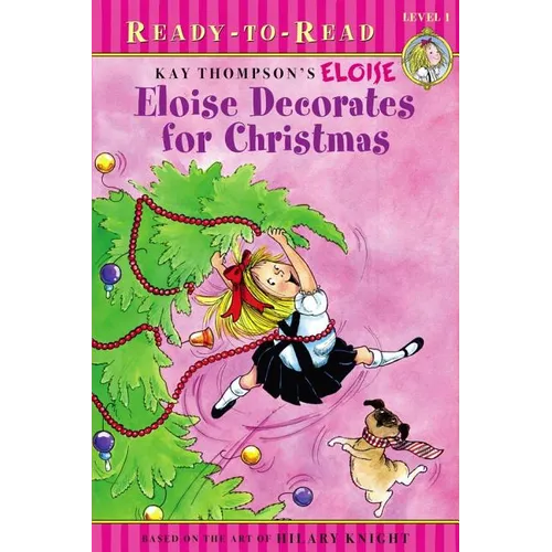 Eloise Decorates for Christmas: Ready-To-Read Level 1 - Paperback