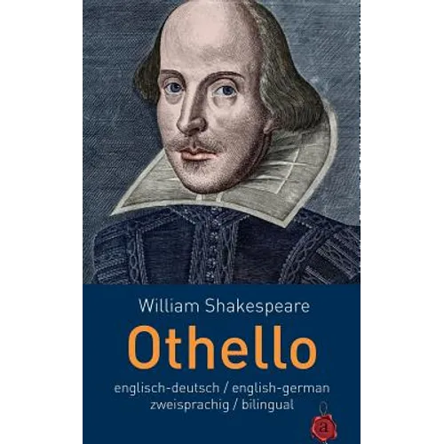 Othello. Shakespeare: Englisch-Deutsch / English-German: Zweisprachig / Bilingual - Paperback