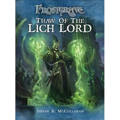 Frostgrave: Thaw of the Lich Lord - Paperback
