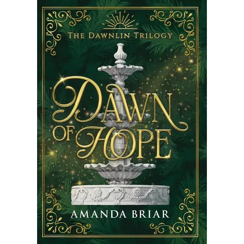 Dawn of Hope - Hardcover