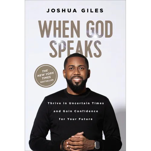 When God Speaks: Thrive in Uncertain Times and Gain Confidence for Your Future - Hardcover