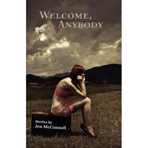 Welcome, Anybody - Paperback