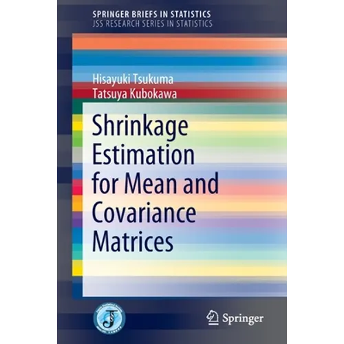 Shrinkage Estimation for Mean and Covariance Matrices - Paperback