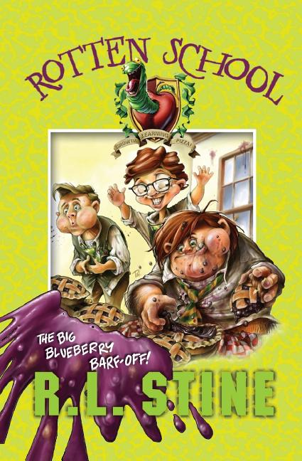 Rotten School #1: The Big Blueberry Barf-Off! - Paperback