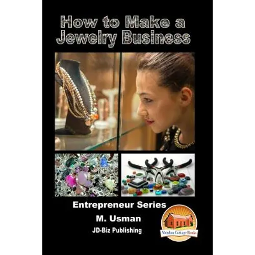 How to Make a Jewelry Business - Paperback