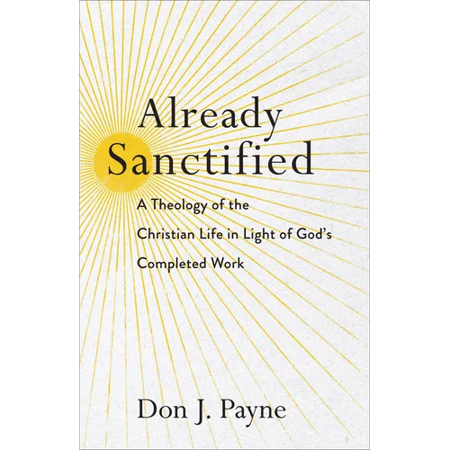 Already Sanctified - Hardcover
