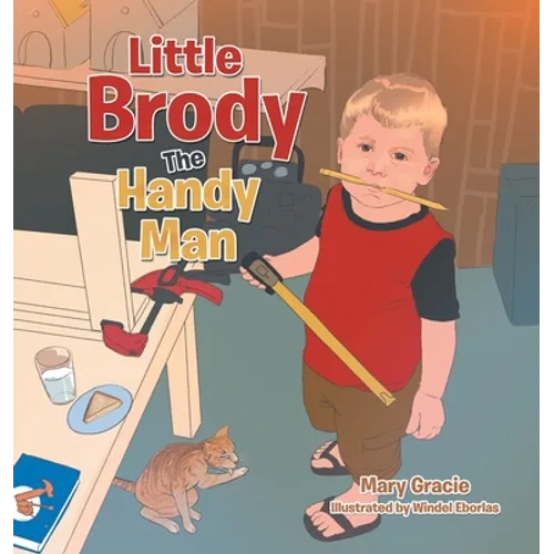 Little Brody the Handy Man - Hardcover