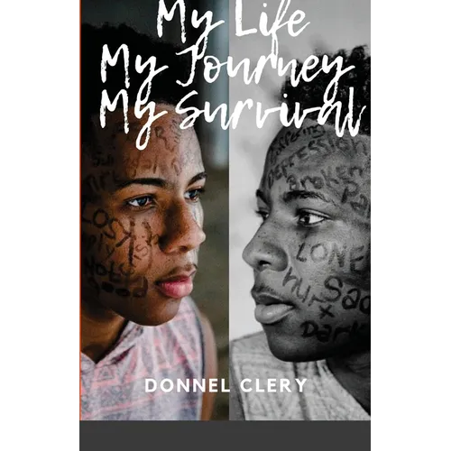 My Life, My Journey, My Survival - Paperback