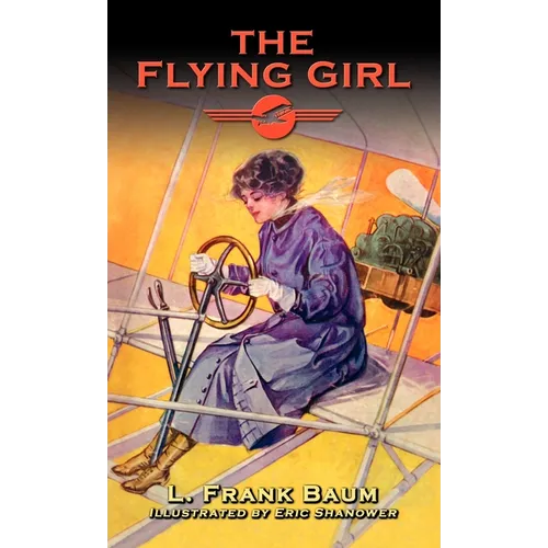 The Flying Girl - Hardcover