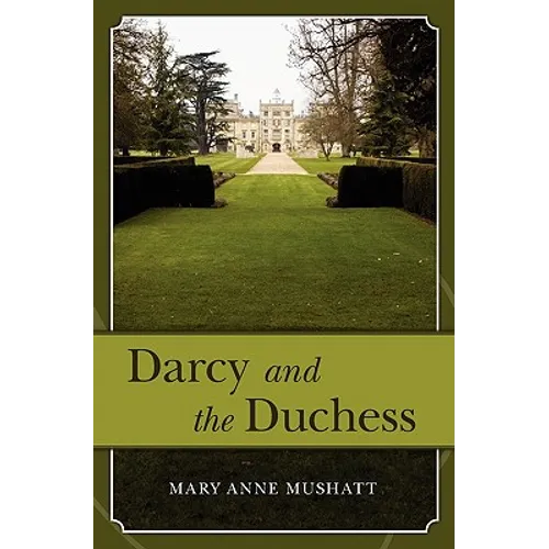Darcy and the Duchess - Paperback