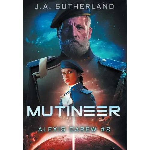Mutineer: Alexis Carew #2 - Hardcover